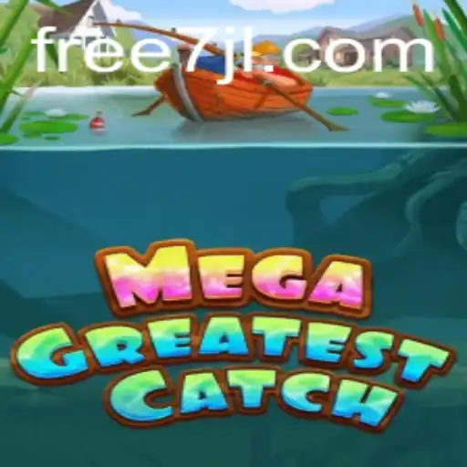 MegaGreatestCatch: Dive Into the Exciting World of Adventure and Competition